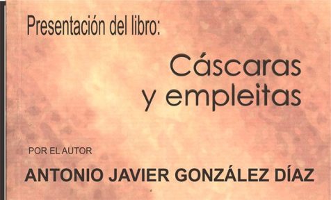 Mañana viernes presentación de Cáscaras y Empleitas
